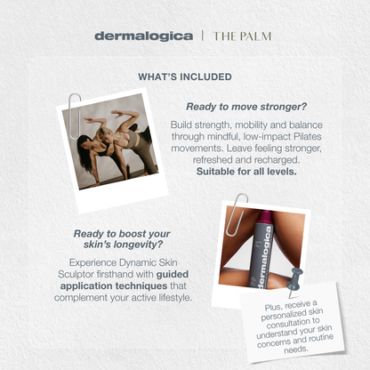dermalogica x the palm - mat pilates × skin longevity workshop